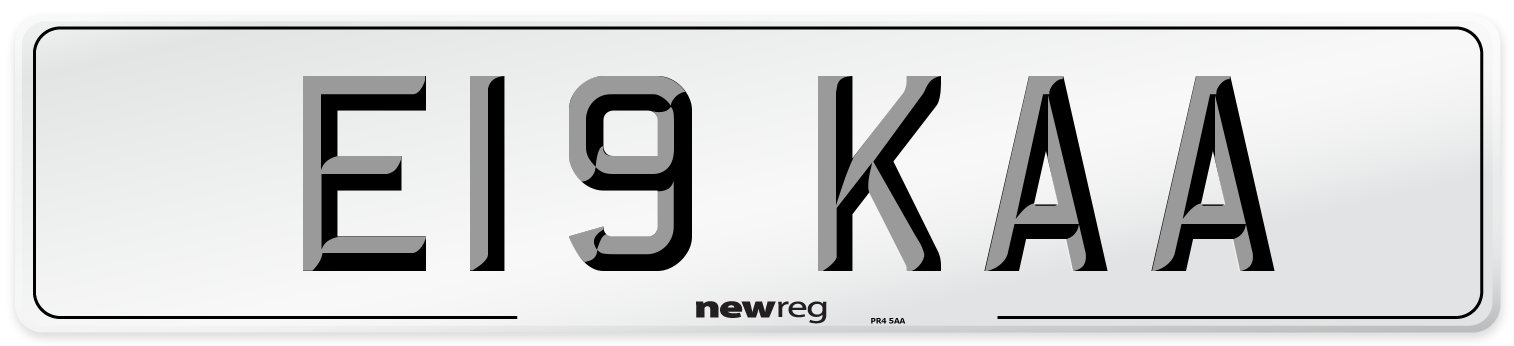 E19 KAA Number Plate from New Reg